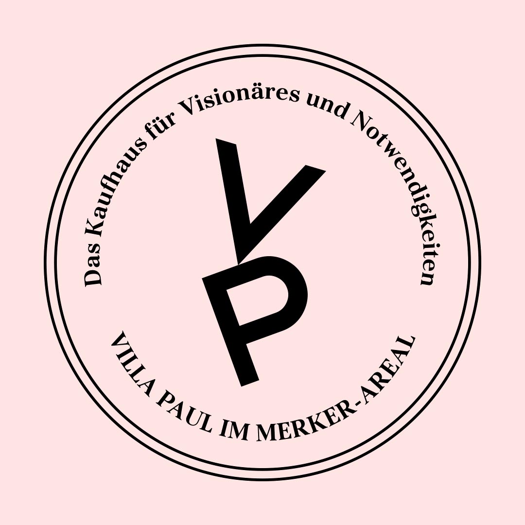 Villa Paul, Baden – Das Kaufhaus für Visionäres und Notwendigkeiten